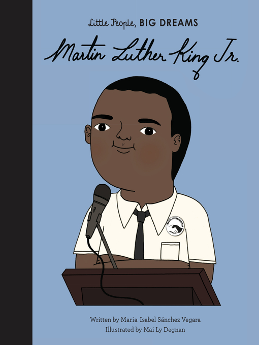 Title details for Martin Luther King Jr. by Maria Isabel Sanchez Vegara - Available